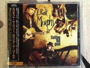 ★中古CD　ELLOTT JAMES MURPHY/エリオット・マーフィー　「Selling the gold」 　japan mint obi 