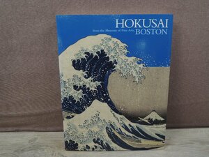 【図録】ボストン美術館浮世絵名品展 北斎 日本経済新聞社