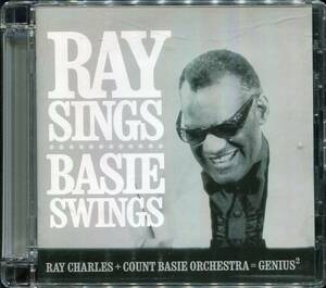 ジャズ/Soul Jazz■Ray Charles & Count Basie Orchestra / Ray Sings Basie Swings (2006) 廃盤 70's未発表ライブ音源を使って再演!!