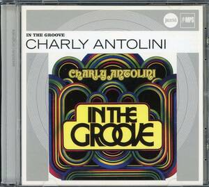 Rare Groove/Jazz Funk■CHARLIE ANTOLINI / In The Groove (1972) レア廃盤 ヨーロピアン・ジャズ・ファンクの隠れ大傑作!! 内容抜群!!