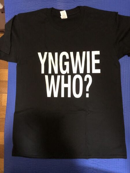 Yngwie Who? Tシャツ オフィシャルTシャツ Lサイズ #YNGW-WHO-L