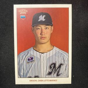 2023 Topps 206 千葉ロッテマリーンズ　菊地吏玖　RC