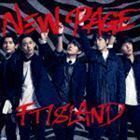 NEW PAGE（通常盤） FTISLAND