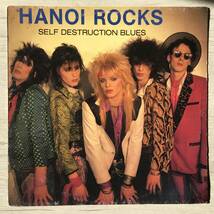 HANOI ROCKS SELF DESTRACTION BLUES フィンランド盤　_画像1