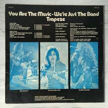 TRAPEZE YOU ARE THE MUSIC...WE'RE JUST THE BAND シンガポール盤_画像2