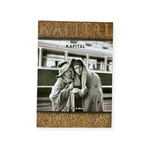 ★KAPITAL★キャピタル カタログ 2012 Fall & Winter