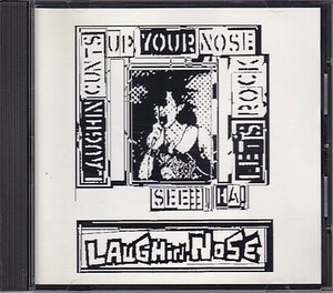 CD LAUGHIN' NOSE LUGHIN'CUNTS UP YOUR NOSE ラフィンノーズ