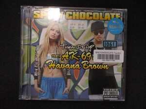 974 レンタル版CDS Turn It Up Feat.AK-69&Havana Brown/SPICY CHOCOLATE