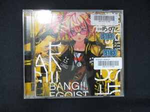 975 レンタル版CDS BANG!!!/EGOIST