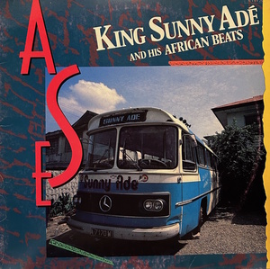 King Sunny Ade & His African Beats - Ase / リズムを強化し程よくダビーに仕上がった「Ase (Bonus Beats)」がヤバイ！