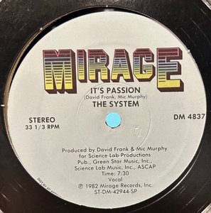 The System - It's Passion / ヒット曲「You Are In My System」タイプの、ファンクネス感あるエレクトロ・ディスコ！