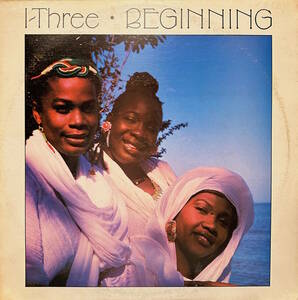 I-Three - Beginning / Bob Marley & The Wailersのバック・コーラス隊、I-Threeによる1986年リリースの1stアルバム！