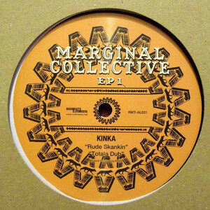 Kinka / Kazamatsuri Kenta - Marginal Collective EP 1 / 2010年にRudimentsよりリリースされたマージナルなスプリット・シングル！