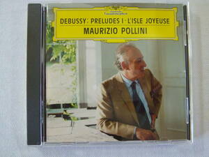 Debussy ドビュッシー Preludes 前奏曲 1 - L'isle Joye / Maurizio Pollini マウリツィオ・ポリーニ