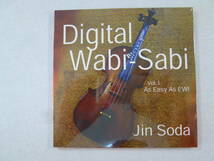 Digital Wabi-Sabi Vol.1 - EWIによるデジタル・ワビサビ / 　Jin Soda 創田 仁 ‐ As Easy As EWI - ウインドシンセサイザー_画像1