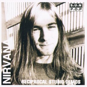 NIRVANA / RECIPROCAL STUDIO DEMOS ニルヴァーナ 1CD