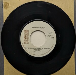 ☆SAVOY BROWN/LAY BACK IN THE ARMS OF SOMEONE1981'USA TOWN HOUSE PROMO7INCH
