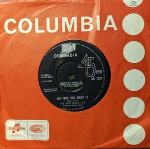 ◎特選◎THE DAVE CLARK FIVE/ANY WAY YOU WANT IT1964'UK COLUMBIA7INCH