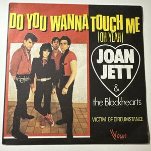 Joan Jett & The Blackhearts - Do You Wanna Touch Me (Oh Yeah)☆フランスORIG 7″☆フランスオンリーピクチャースリーブ