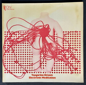 独盤LP◇タンジェリンドリーム Tangerine Dream Electronic Meditation OMM 556 004 1201