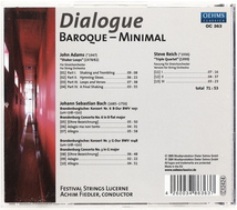 DIALOGUE BAROQUE-MINIMAL　対話～バロック-ミニマル　バッハ、アダムズ、ライヒ　ルツェルン祝祭弦楽合奏団_画像3