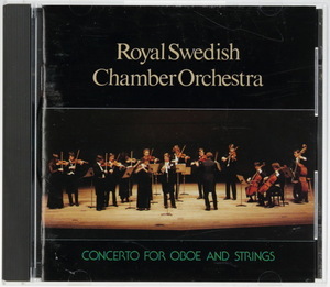 スウェーデン王立室内管弦楽団　オーボエ協奏曲　マルチェルロ　ヴィヴァルディ、チマローザ、ベルリーニ