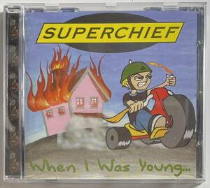 【Punk】Superchief - When I Was Young... (廃盤 レア 美品）検 adhesive/downshift/sick shift/u. seed/backside/skate punk/メロコア