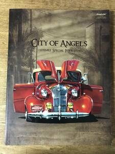 CITY OF ANGELS 38TIMEZ SPECIAL ISSUE 2009 Cruisin' クルージン増刊 L.A. 外車 バイク
