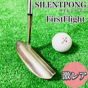 ☆希少 名器☆ SILENTPONG FirstFlight サイレントポン パター