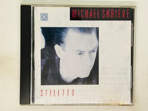 即決CD STILETTO MICHAEL SHRIEVE マイケル シュリーヴ スティレット / R32J-1089 Z27