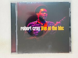 即決CD robert cray / live at the bbc ロバート・クレイ / BBCライブ 530 3338 X17