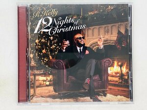 即決CD R. Kelly / Ｒ・ケリー 12 Nights of Christmas / 12ナイツ・オブ・クリスマス / ツメ凹み X19