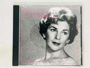 即決CD Betty Johnson / Love Walked In / ベティ・ジョンソン 1225-2 X22