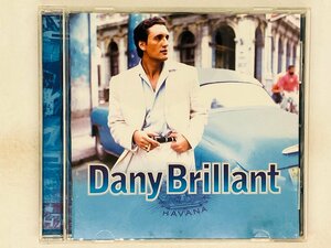 即決CD Dany Brillant HAVANA ダニー・ブリヤン / ハバナ / フランス人歌手によるサルサ キューバ録音 Z63