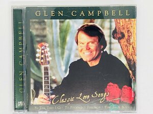 即決CD Glen Campbell Classic Love Songs / グレン・キャンベル KXCD013 X27