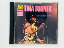 即決CD IKE & TINA TURNER アイク ティナ ターナー / THE COLLECTION / CCSCD 170 X28_画像1