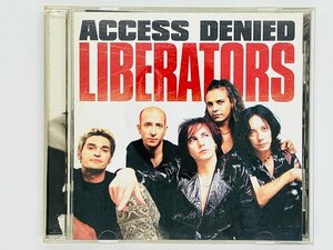 即決CD LIBERATORS ACCESS DENIED / リブレーターズ アクセス・ディナイド LA METAL系ヘアーメタル ZACB-1031 K06