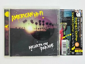 即決CD AMERICAN HI-FI HEARTS ON PARADE / アメリカン・ハイファイ ハーツ・オン・パレード 帯付き UICE-1097 K04