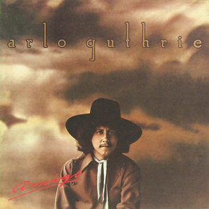 LP☆ アーロ・ガスリー アミーゴに捧げる歌（P-10252R）ARLO GUTHRIE Amigo リア・カンケル リンダ・ロンシュタット ジェイムス・テイラー