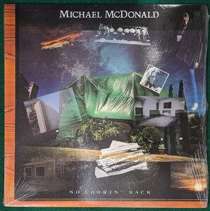 外国盤★中古LP「NO LOOKIN' BACK / ノー・ルッキン・バック」MICHAEL McDONALD / マイケル・マクドナルド