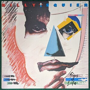 中古LP「SIGNS OF LIFE / サインズ・オブ・ライフ」BILLY SQUIER / ビリー・スクワイア