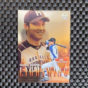 BBM 2015 北海道日本ハム 大谷翔平 SHOHEI OHTANI スタジアムイベントスペシャルカード　LIGHTNING