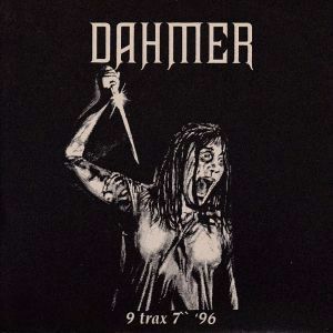 EPレコード DAHMER / 9 TRAX 7 '96
