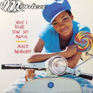 12inchレコード　MONICA / WHY I LOVE YOU SO MUCH