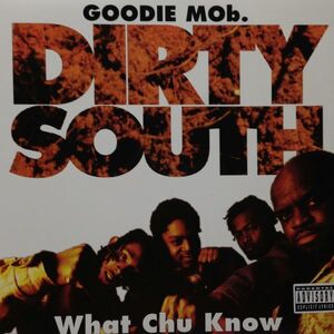 12inchレコード　GOODIE MOB / DIRTY SOUTH