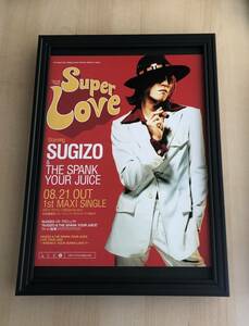 kj ★額装品★ SUGIZO 1st シングル Super Love 広告 貴重写真 A4サイズ額入り ポスター風デザイン ルナシー X JAPAN CD