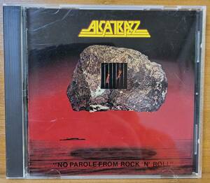 NO PAROLE FROM ROCK'N'ROLL / ALCATRAZZ　アルカトラズ　1st　グラハム・ボネット　イングヴェイ・マルムスティーン