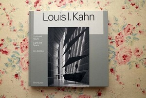 44857/ルイス・カーン 建築作品集 光と空間 Louis I Kahn Licht und Raum Light & Space 1993年 Birkhauser キンベル美術館 ソーク研究所