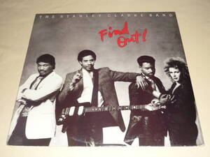 The Stanley Clarke Band / Find Out! ～ US / 1985年 / Epic FE 40040 / Pitman Pressing / Jazz Funk