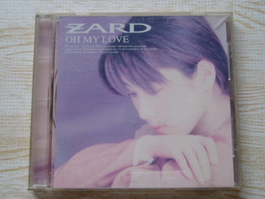 ZARD/OH MY LOVE for sure .. not already little after little... that love ... fatigue .. other all 10 bending 